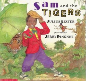 Sam And The Tigers by Julius Lester