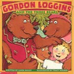 Gordon Loggins And The Three Bears