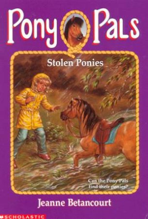 Stolen Ponies by Jeanne Betancourt