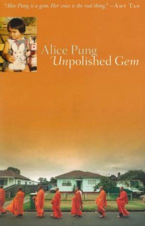 Unpolished Gem by Alice Pung