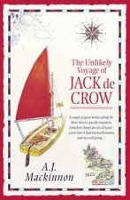 The Unlikely Voyage Of Jack De Crow A Mirror Odyssey From North Wales To The Black Sea