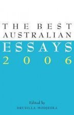 The Best Australian Essays 2006