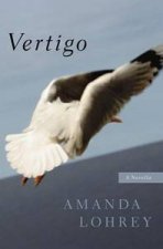 Vertigo A Novella