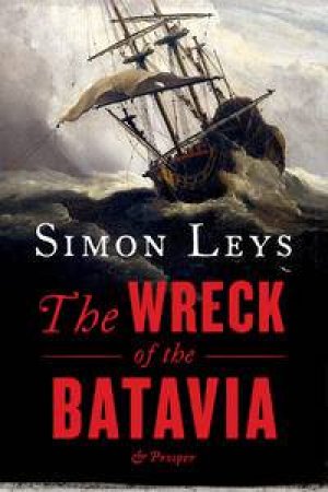 The Wreck Of The Batavia