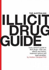 The Australian Illicit Drug Guide