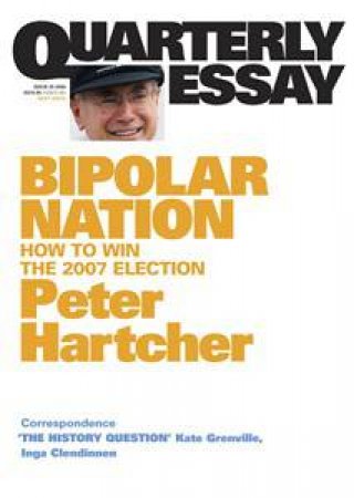 Bipolar Nation by Peter Hartcher