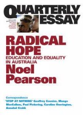 Noel Pearson on Education Quarterly Essay 35