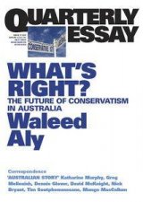On the Future of Conservatism Quarterly Essay 37