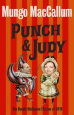 Punch  Judy The Double Disillusion Election of 2010