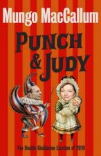 Punch  Judy The Double Disillusion Election of 2010