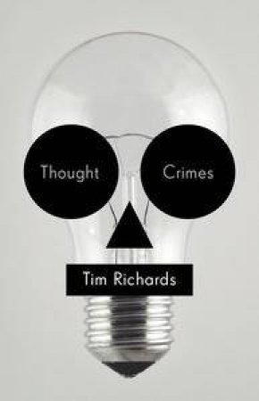 Thought Crimes by Tim Richards