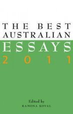 The Best Australian Essays 2011