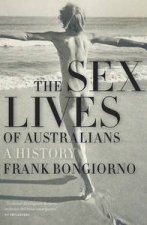 The Sex Lives of Australians A History