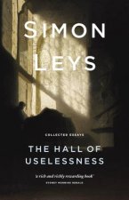 The Hall of Uselessness Collected Essays