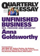 Anna Goldsworthy on Women Freedom and Misog  yny