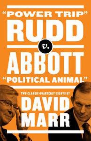 Rudd V Abbott by David Marr