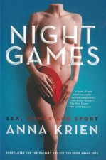 Night Games Sex Power and Sport