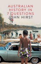 Australian History in Seven Questions