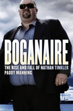 Boganaire by Paddy Manning