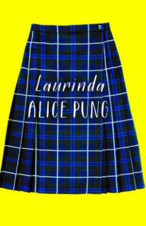 Laurinda by Alice Pung