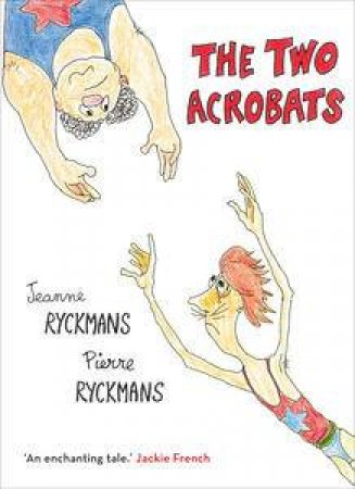 The Two Acrobats by Jeanne Ryckmans