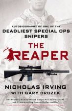 The Reaper Autobiography of One of the Deadliest Special Ops Snipers