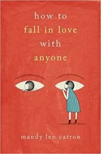 How To Fall In Love with Anyone A Memoir In Essays