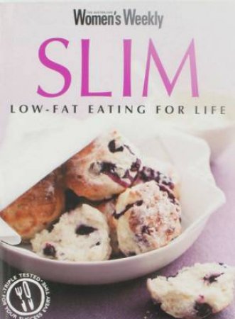 AWW: Slim Low-Fat Eating For Life by Various