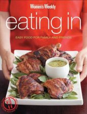 Australian Womens Weekly Eating In