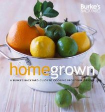 Burkes Backyard Home Grown