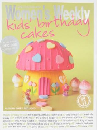 AWW: Kid's Birthday Cakes by Various