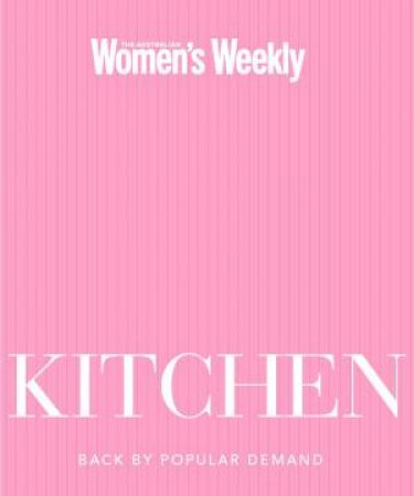 AWW Kitchen by Australian Women's Weekly