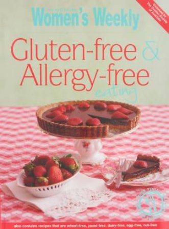 AWW: Gluten-Free & Allergy-Free Eating by Various