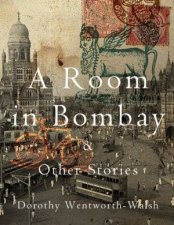 A Room In Bombay And Other Stories