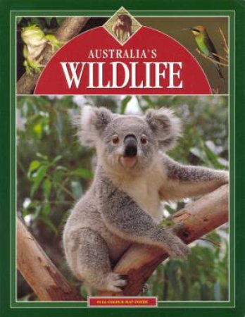 Tourist: Australia's Wildlife by Terence R Lindsey