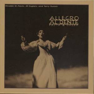 Allegro Al Dente: Pasta & Opera - Book & CD by Rinaldo Di Stasio & Jill Dupleix & Terry Durack