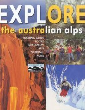 Explore The Australian Alps