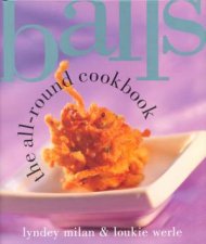 Balls The AllRound Cookbook