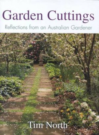Garden Cuttings by Tim North