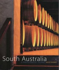 South Australia A Photographic Journey