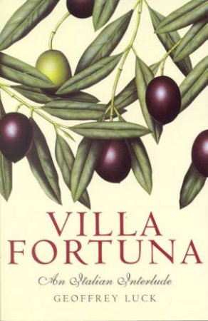 Villa Fortuna by Geoffrey Luck