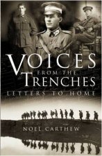 Voices From The Trenches Letters To Home