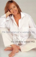 The Best Years Of A Womans Life