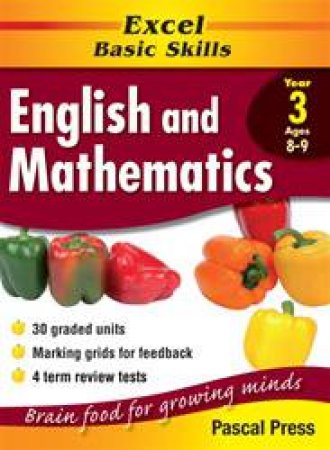 Excel Basic Skills: English & Mathematics Core Book - Year 3