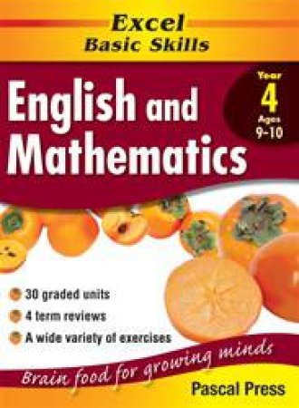 Excel Basic Skills: English & Mathematics Core Book - Year 4 by Various