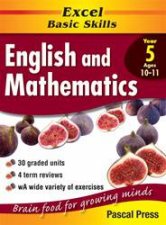 Excel Basic Skills English  Mathematics Core Book  Year 5