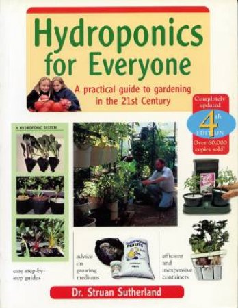 Hydroponics For Everyone by Susan Sutherland