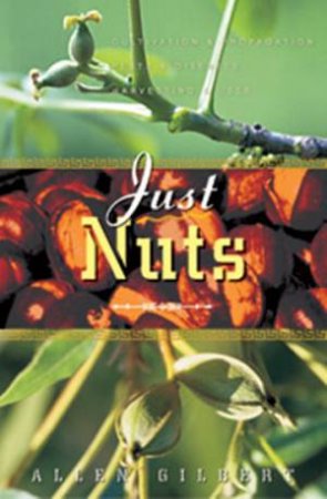 Just Nuts by Allen Gilbert