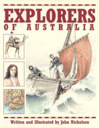 Explorers of Australia by John Nicholson