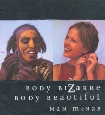 Body Bizarre Body Beautiful